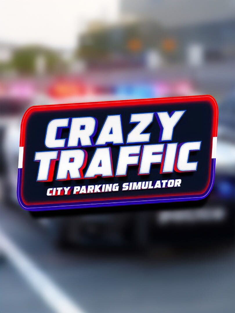 Copertina di Crazy Traffic: City Parking Simulator