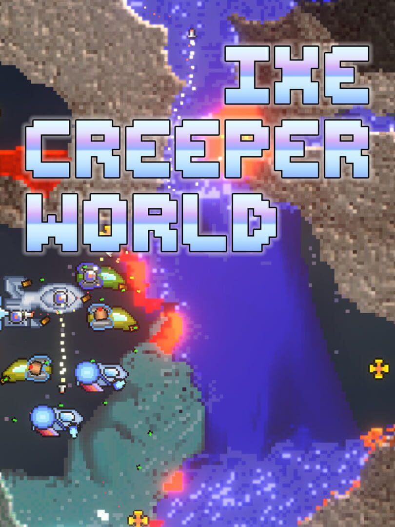 Creeper World IXE Cover