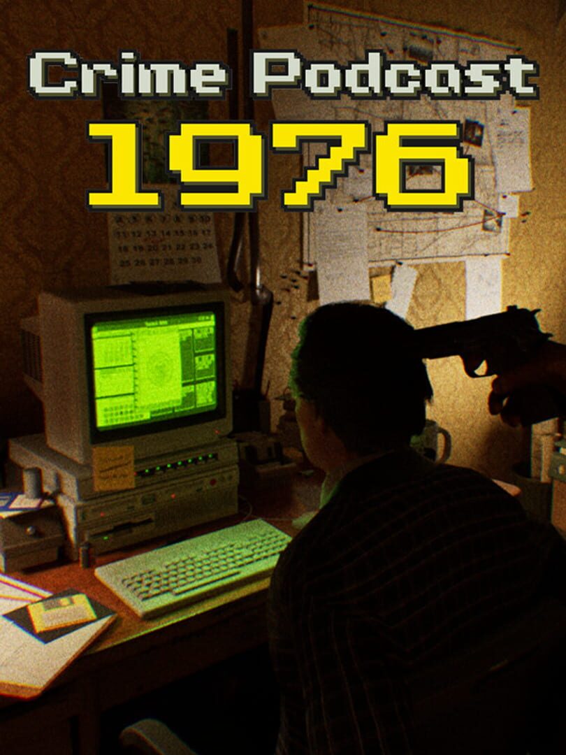 Crime Podcast: 1976 Cover