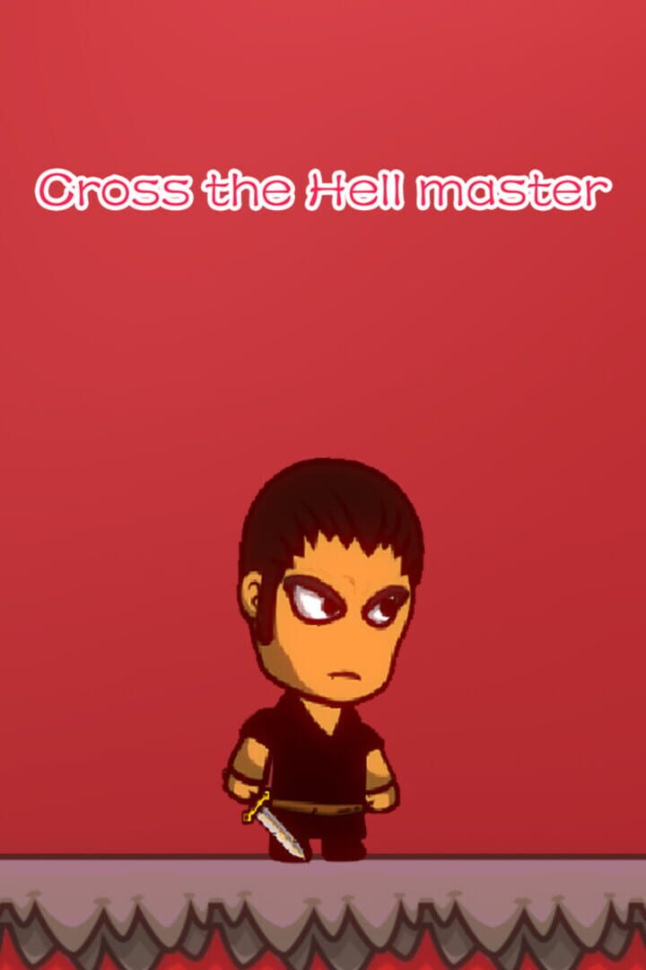 Couverture de Cross the Hell Master