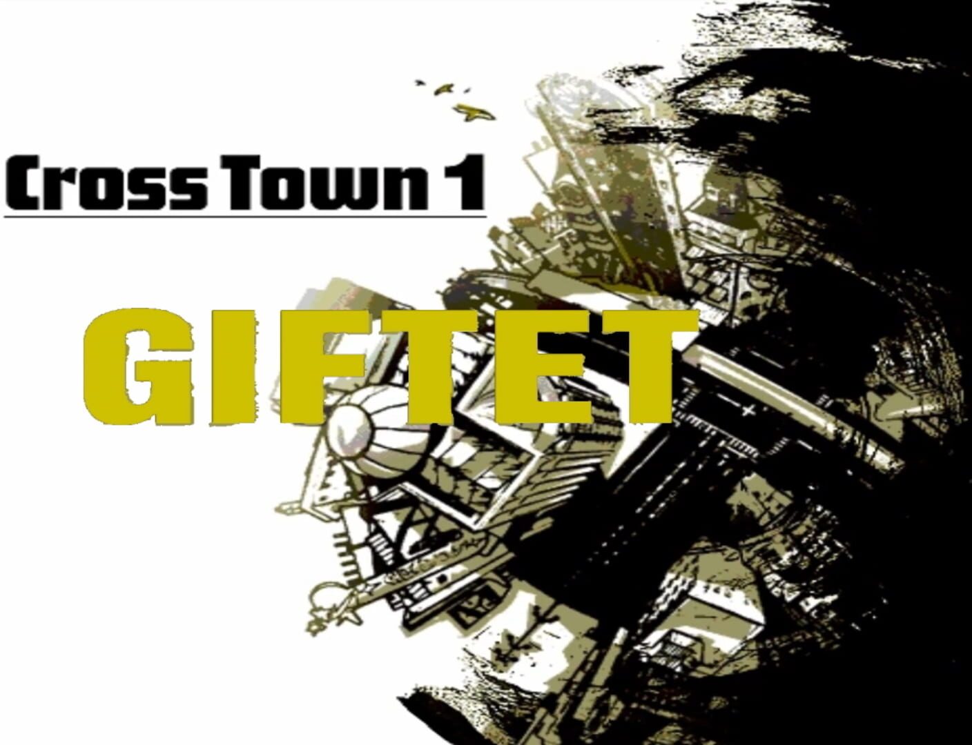 CrossTown 1: Giften 커버