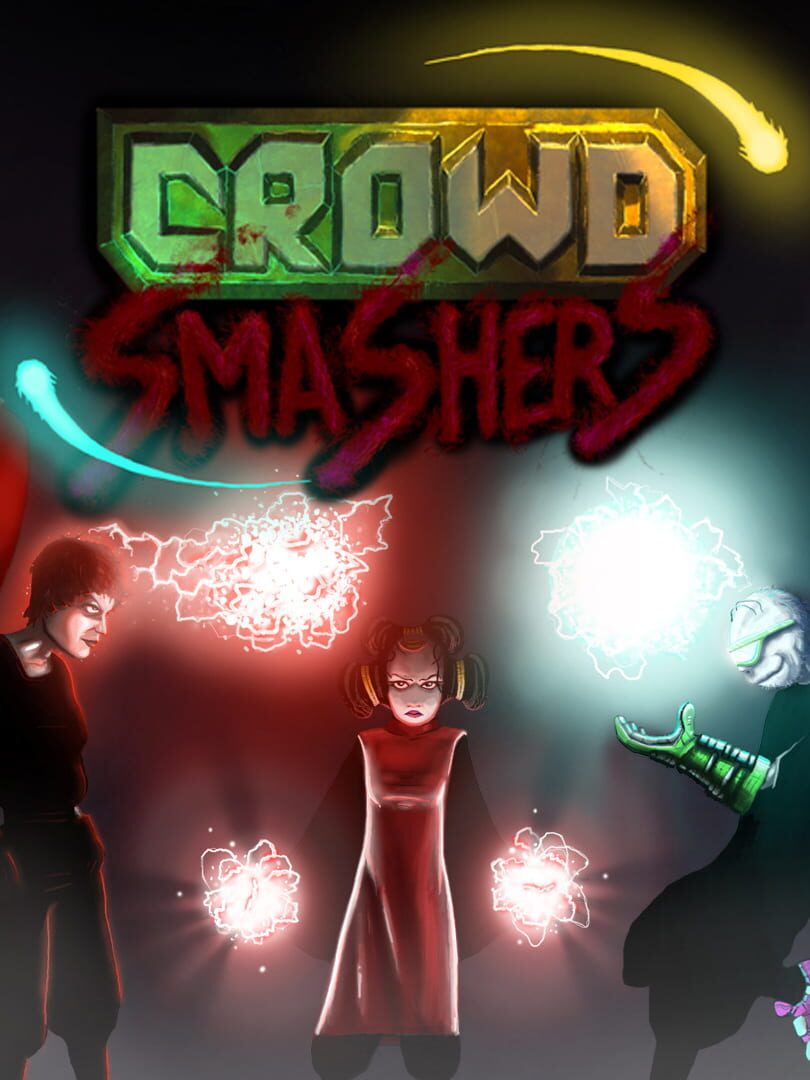 Crowd Smashers Kapağı