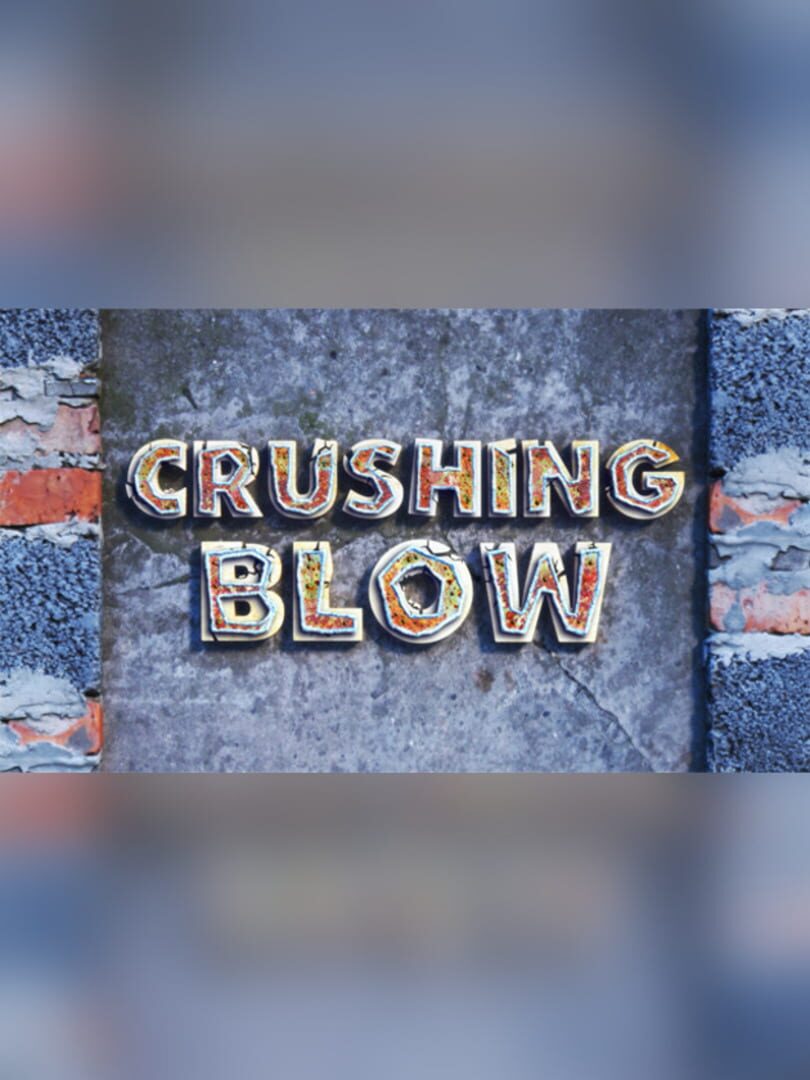 Crushing Blow 커버