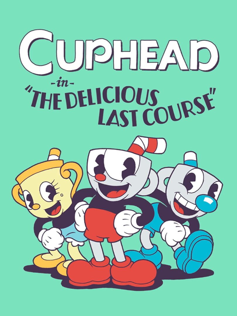 Cuphead: The Delicious Last Course 커버
