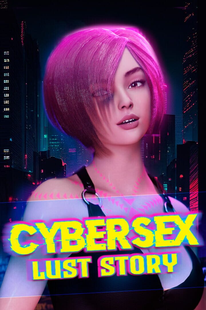 Cybersex: Lust Story カバー