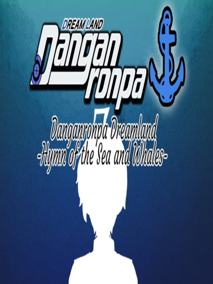Danganronpa Dreamland: Hymn of the Sea and Whales 커버