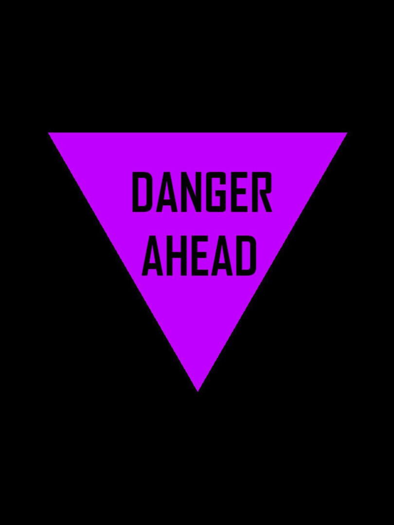 Danger Ahead Cover