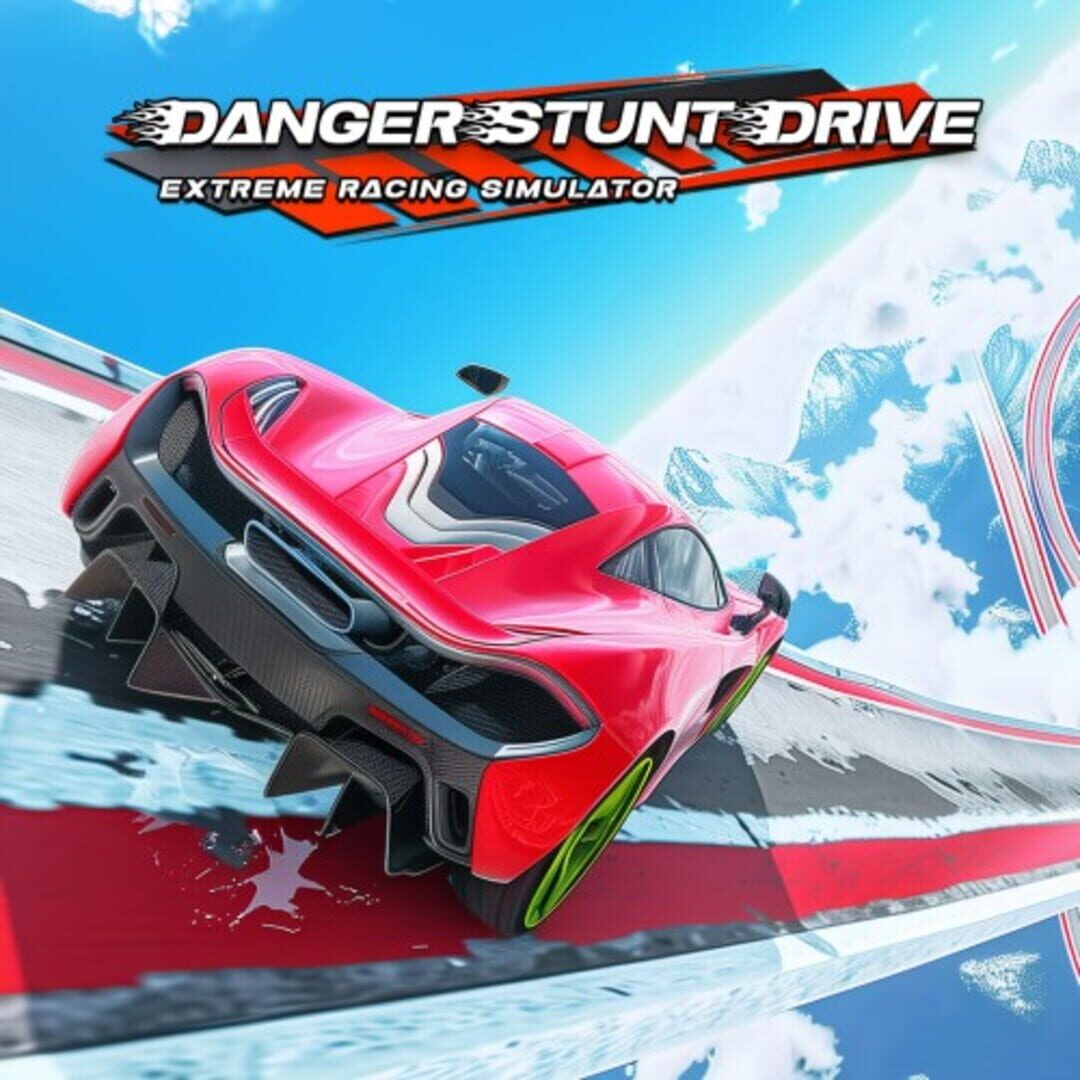 Danger Stunt Drive: Extreme Racing Simulator Cover