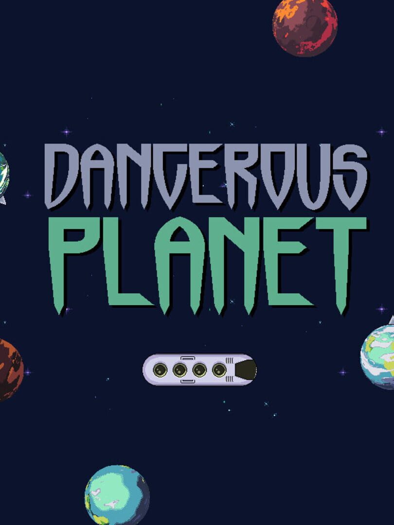 Couverture de Dangerous Planet