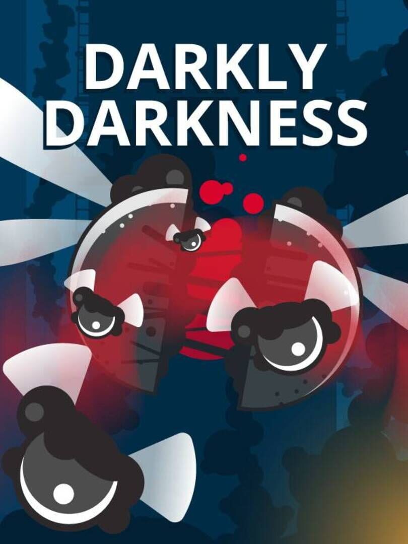 Couverture de Darkly Darkness