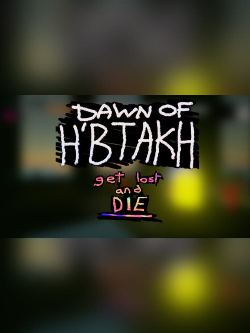 Portada de Dawn of H'btakh