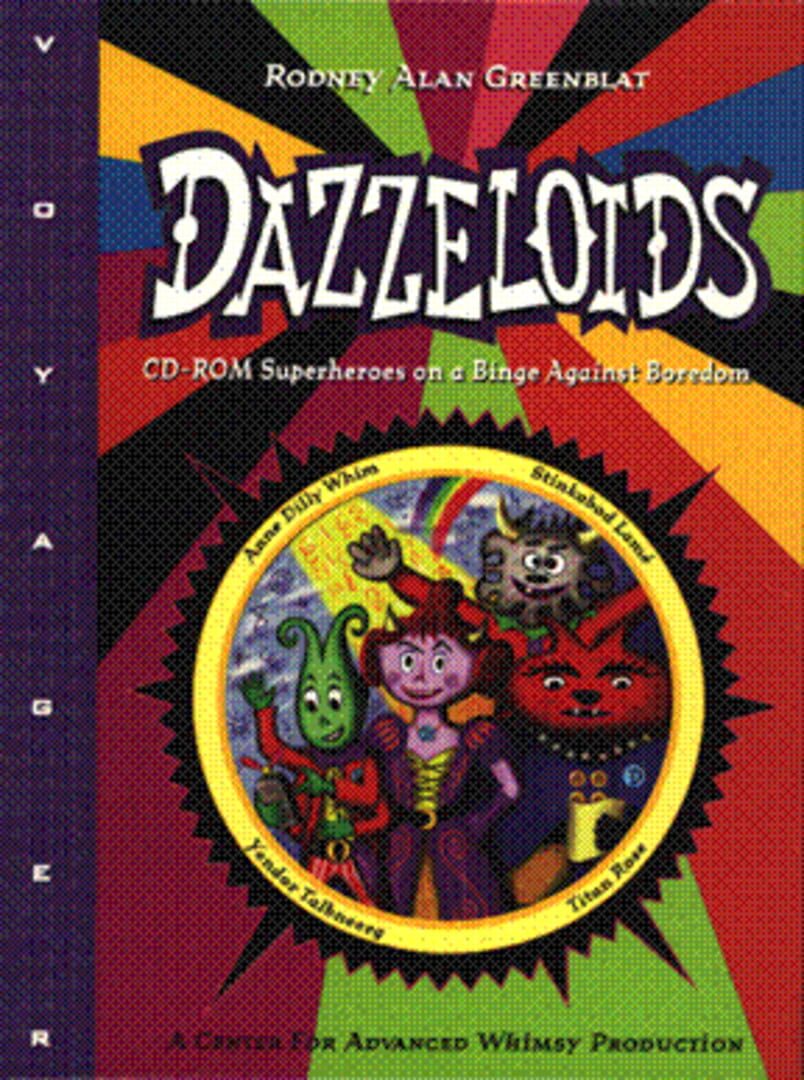 Copertina di Dazzleoids: CD-ROM Superheroes on a Binge Against Boredom