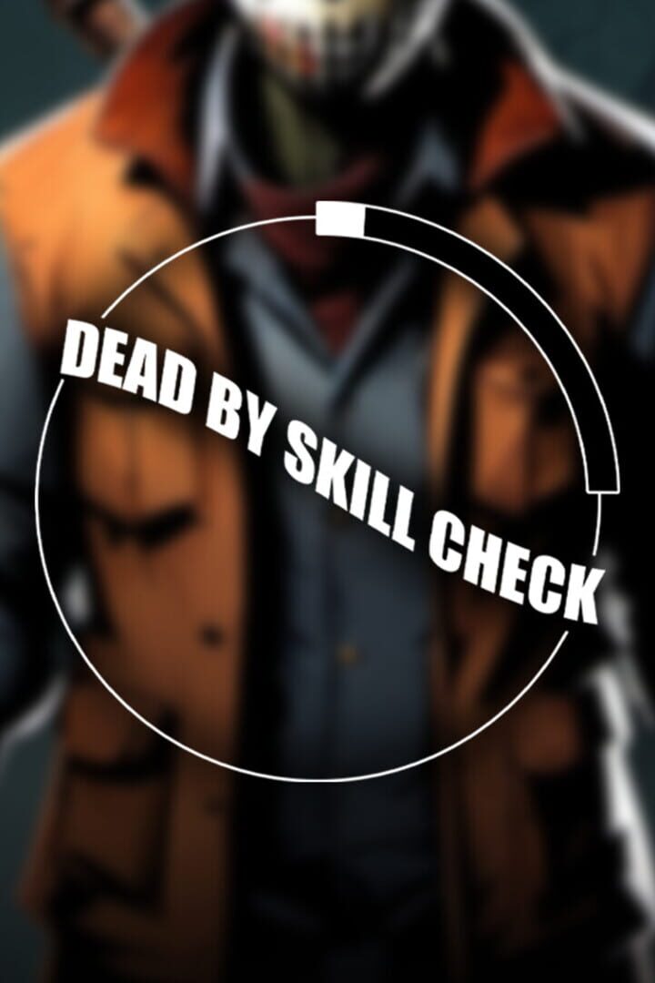 Dead by Skill Check Cover