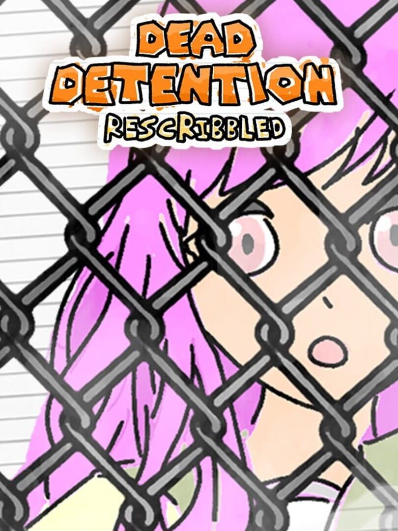 Portada de Dead Detention (Rescribbled)