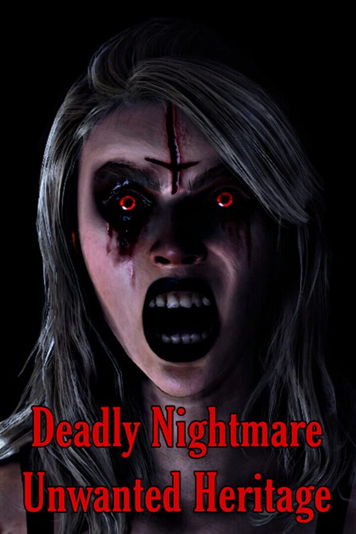 Deadly Nightmare Unwanted Heritage Cover