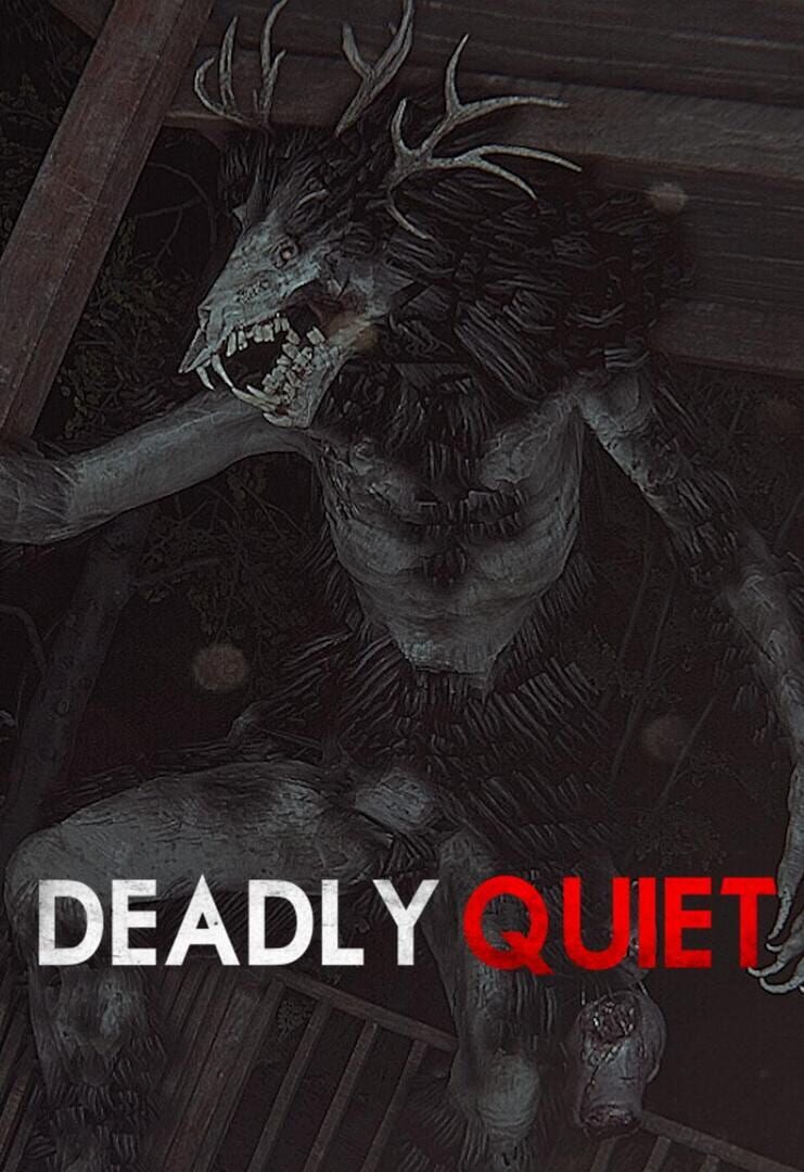 Deadly Quiet カバー