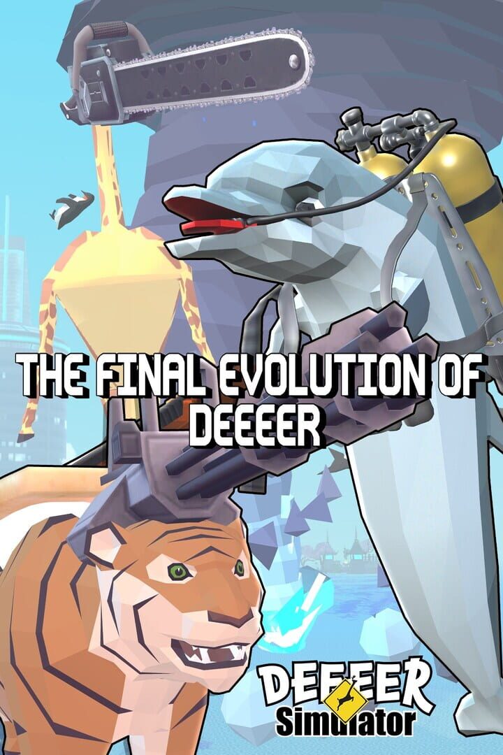 Deeeer Simulator: The Final Evolution of Deeeer カバー