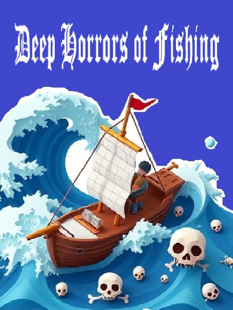 Deep Horrors of Fishing カバー