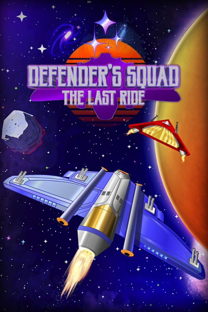 Capa de Defender's Squad: The Last Ride