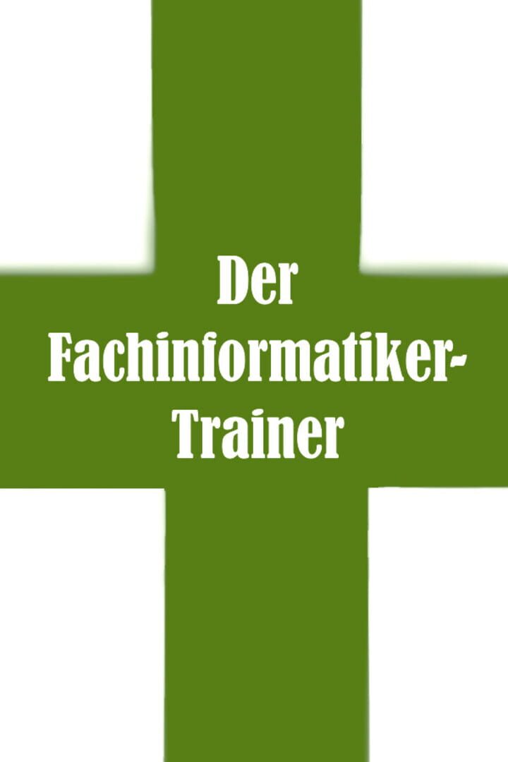 Der Fachinformatiker Trainer Kapağı