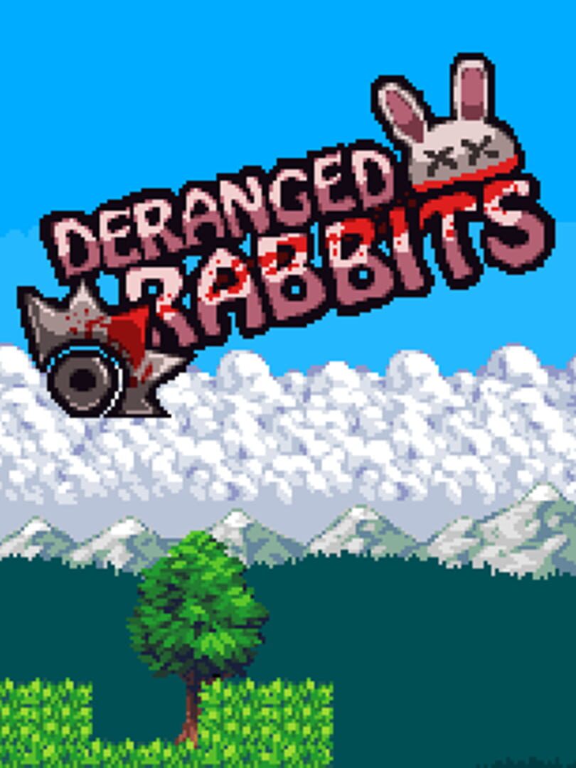 Deranged Rabbits Kapağı