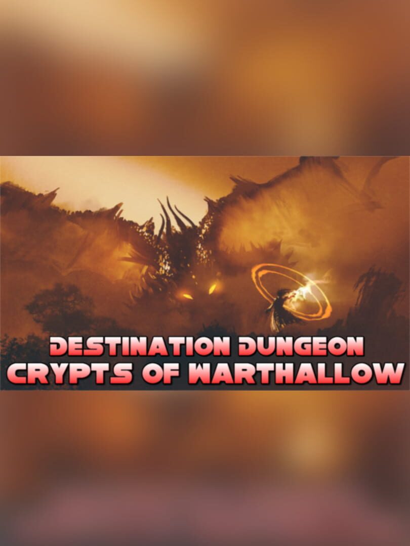 Destination Dungeon: Crypts of Warthallow カバー