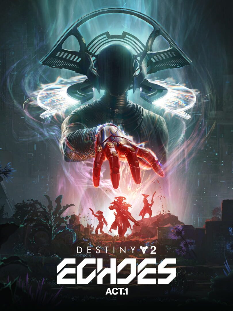 Destiny 2: Echoes - Act 1 Kapağı