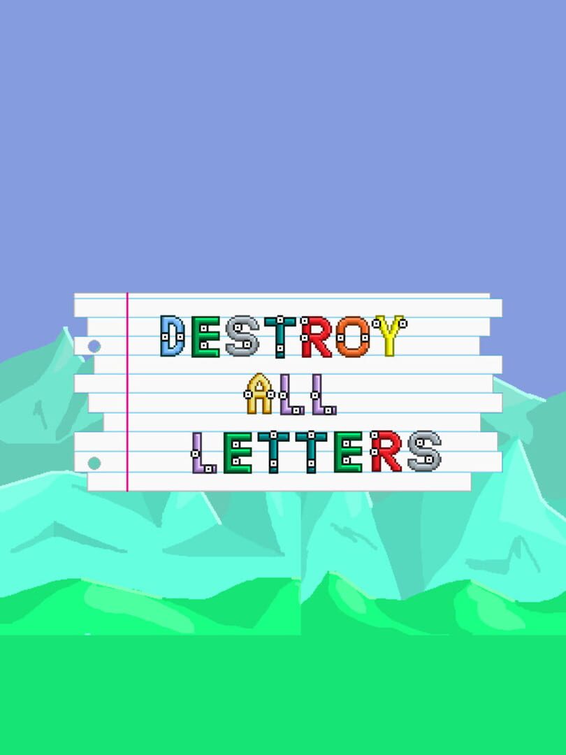 Couverture de Destroy All Letters