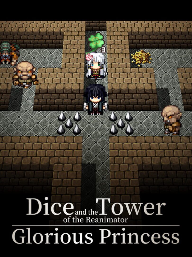Dice and the Tower of the Reanimator: Glorious Princess Cover