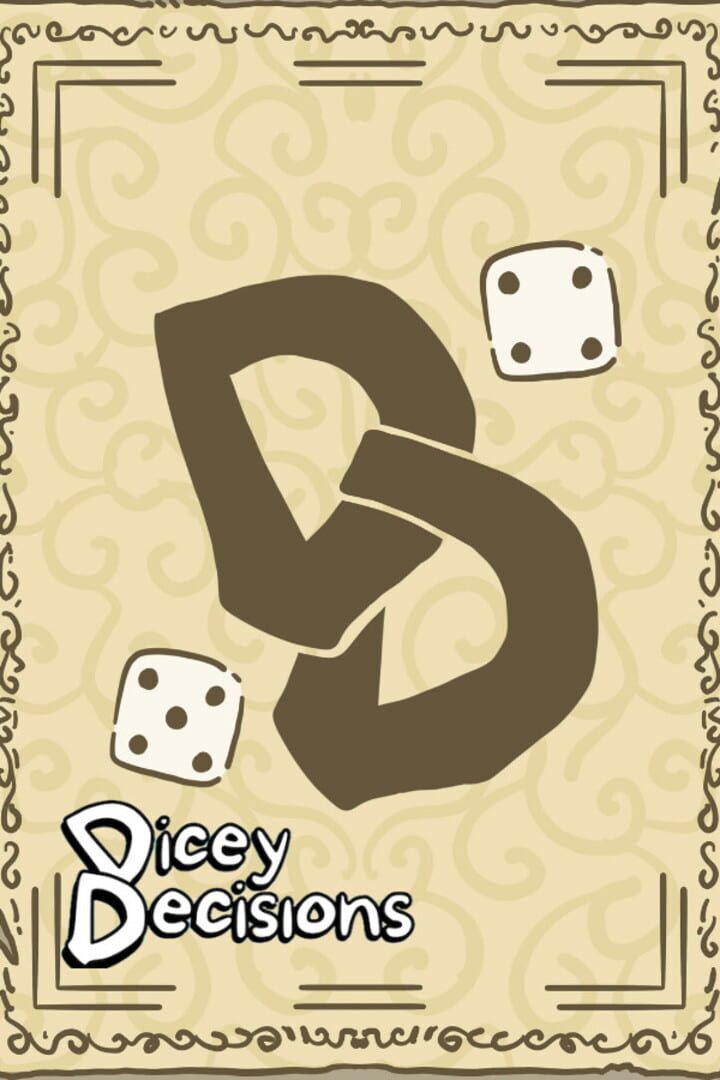 Dicey Decisions カバー