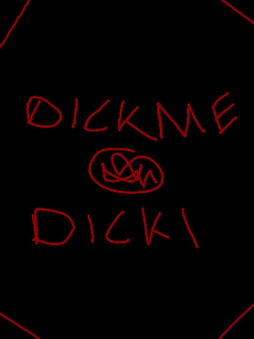 Dickme Dicki Cover