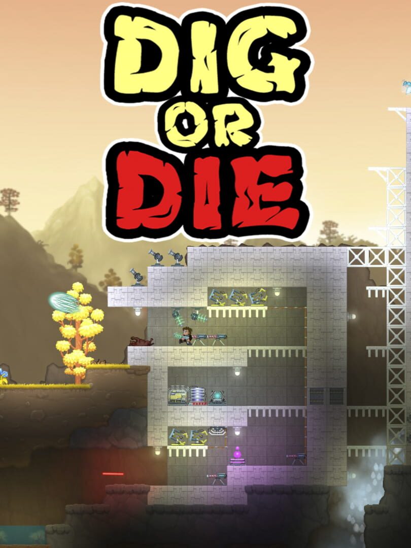 Couverture de Dig or Die