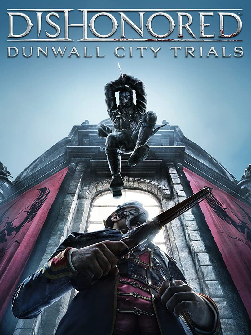 Capa de Dishonored: Dunwall City Trials