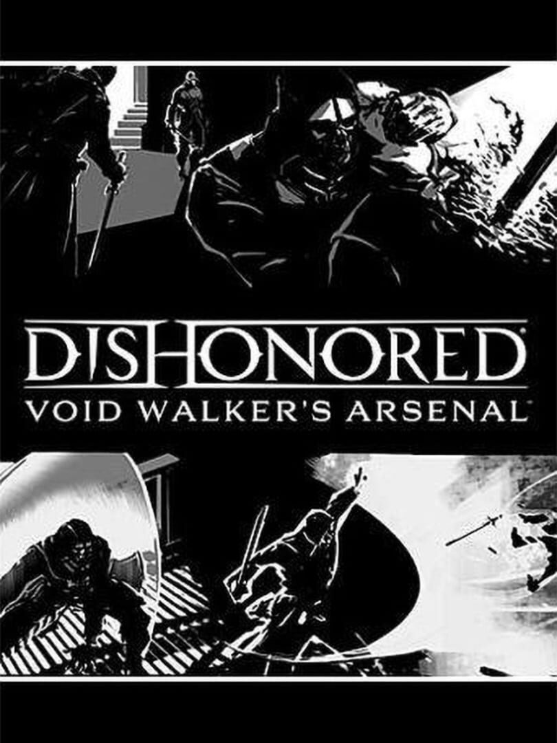 Capa de Dishonored: Void Walker Arsenal