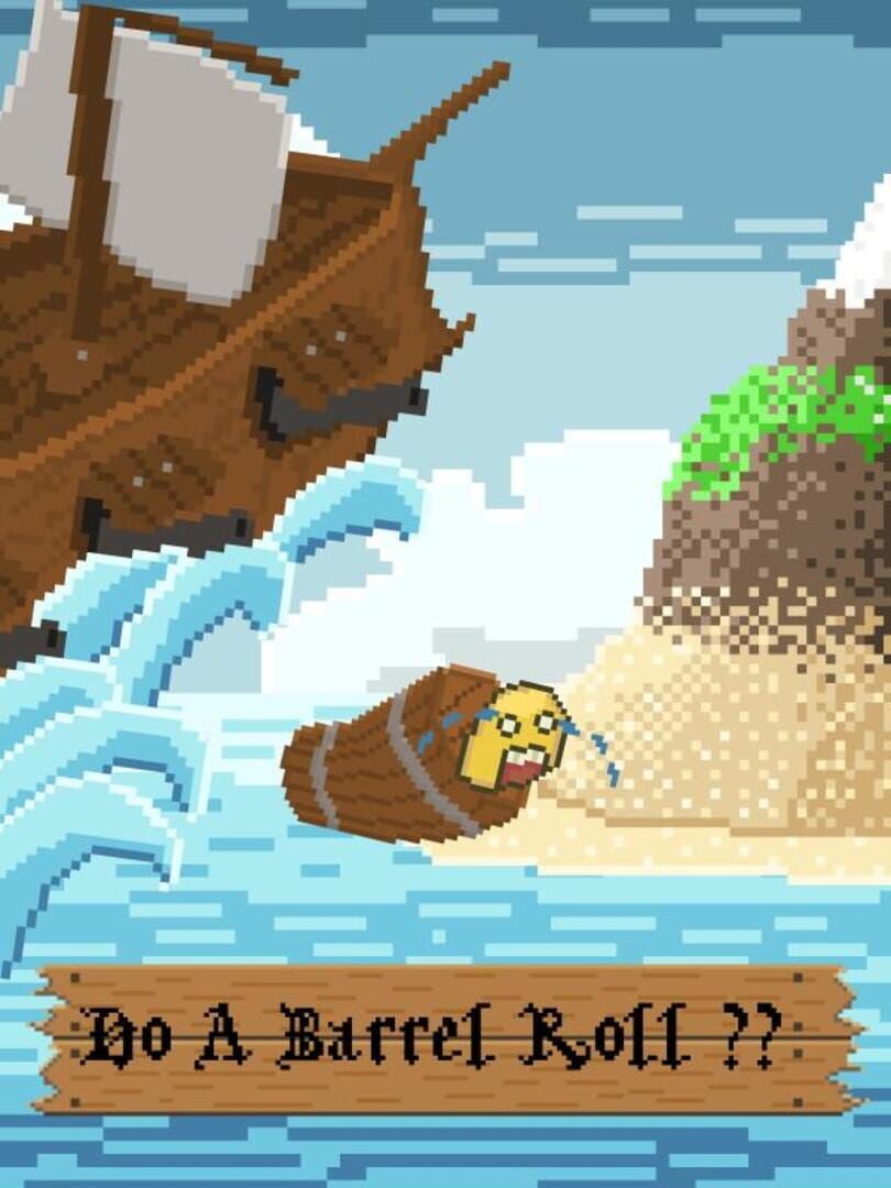 Do A Barrel Roll?? Cover