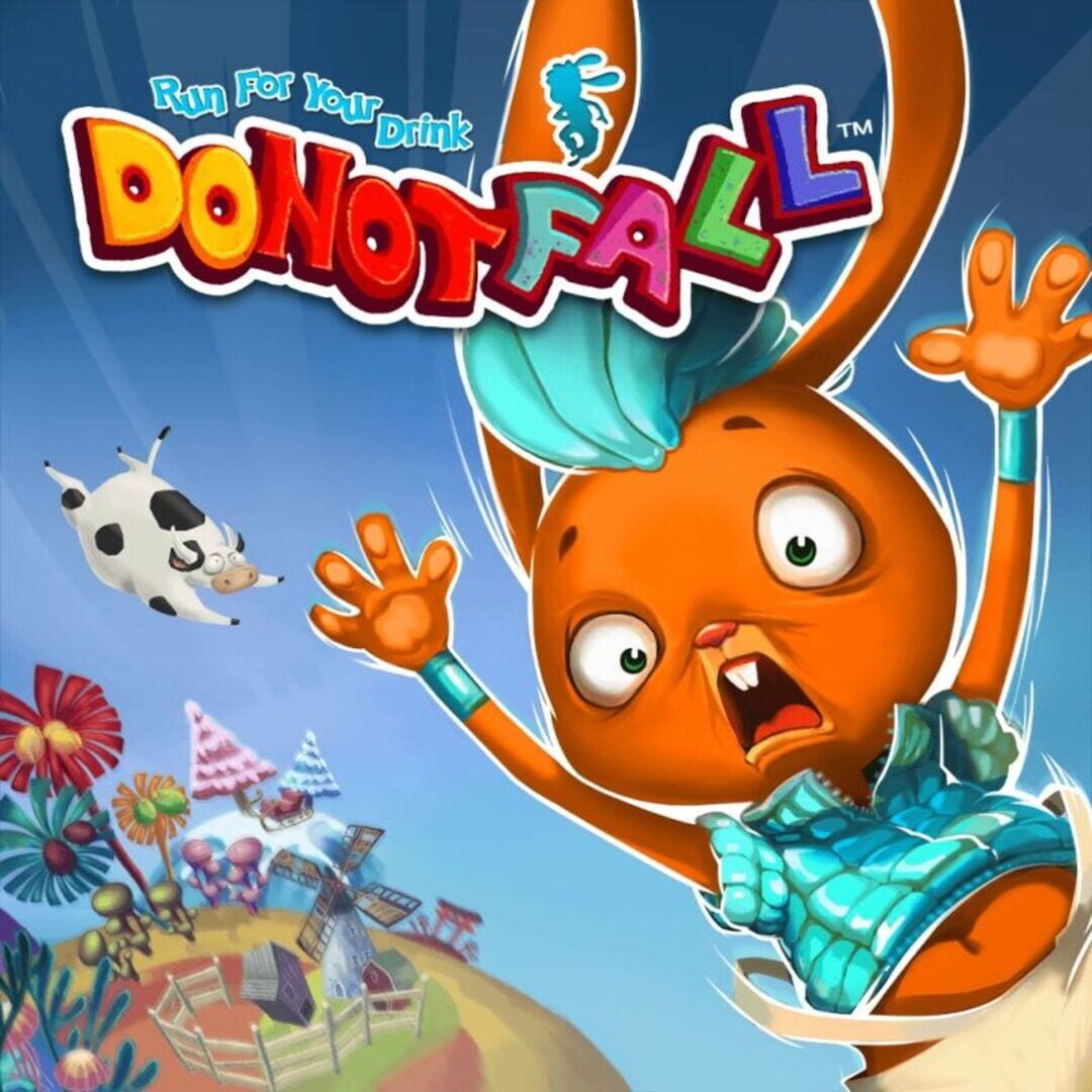 Copertina di Do Not Fall: Run For Your Drink