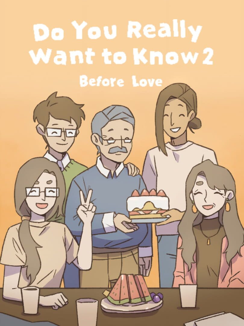 Capa de Do You Really Want To Know 2: Before Love