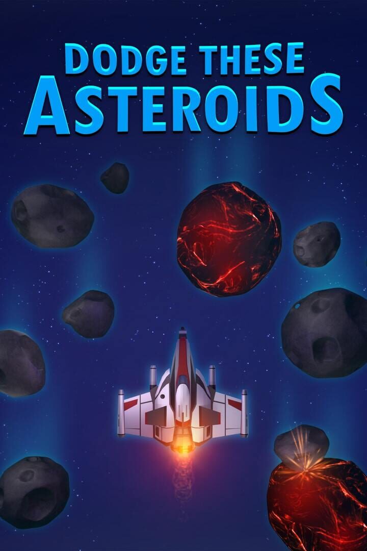 Dodge These Asteroids Cover