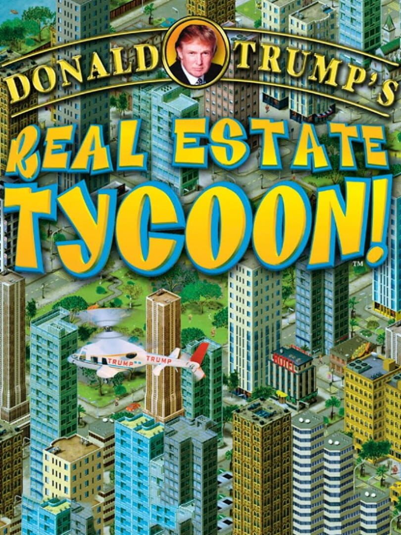 Donald Trump's Real Estate Tycoon カバー