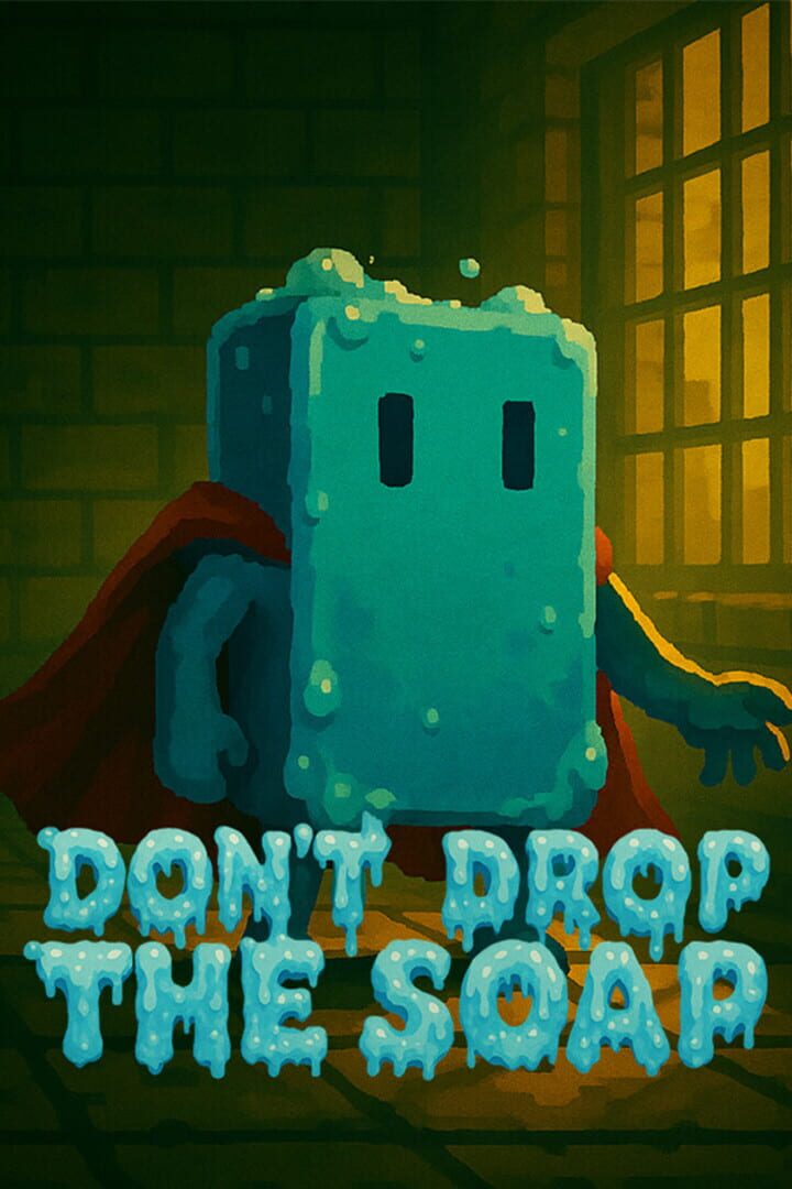 Capa de Don't Drop the Soap