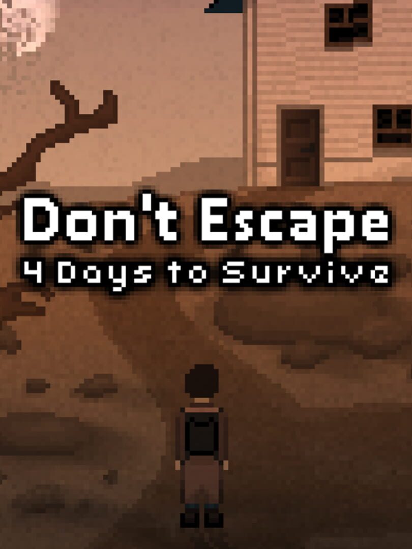 Don't Escape: 4 Days to Survive Kapağı