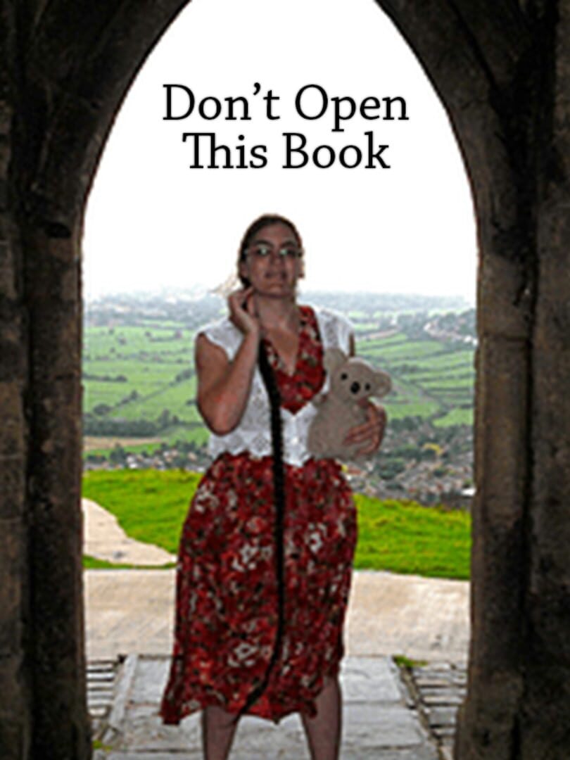 Copertina di Don't Open This Book