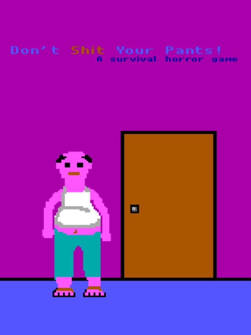 Capa de Don't Shit Your Pants