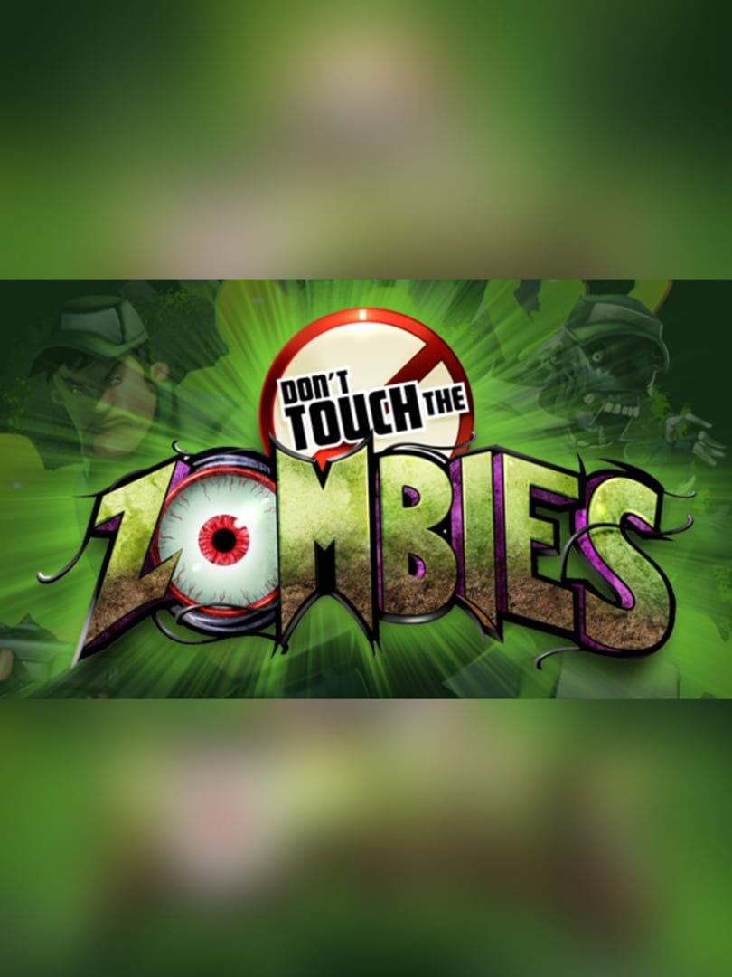 Portada de Don't Touch the Zombies