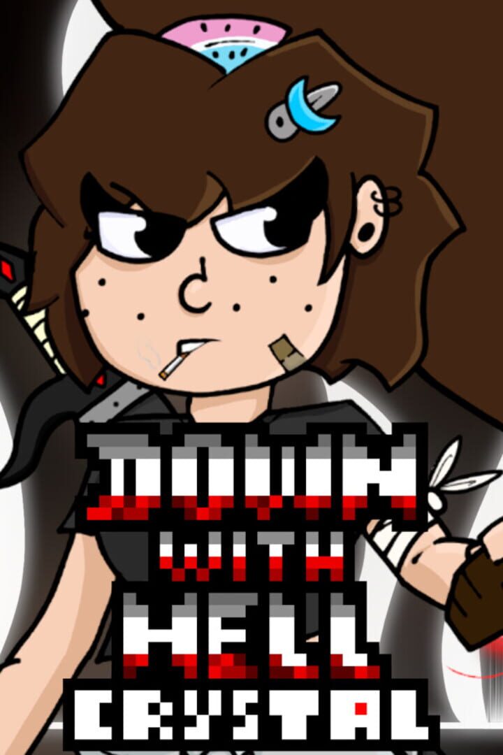 Down With Hell: Crystal Cover