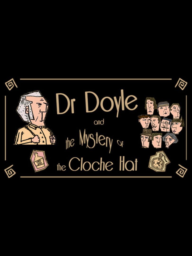 Dr. Doyle & The Mystery of the Cloche Hat Cover