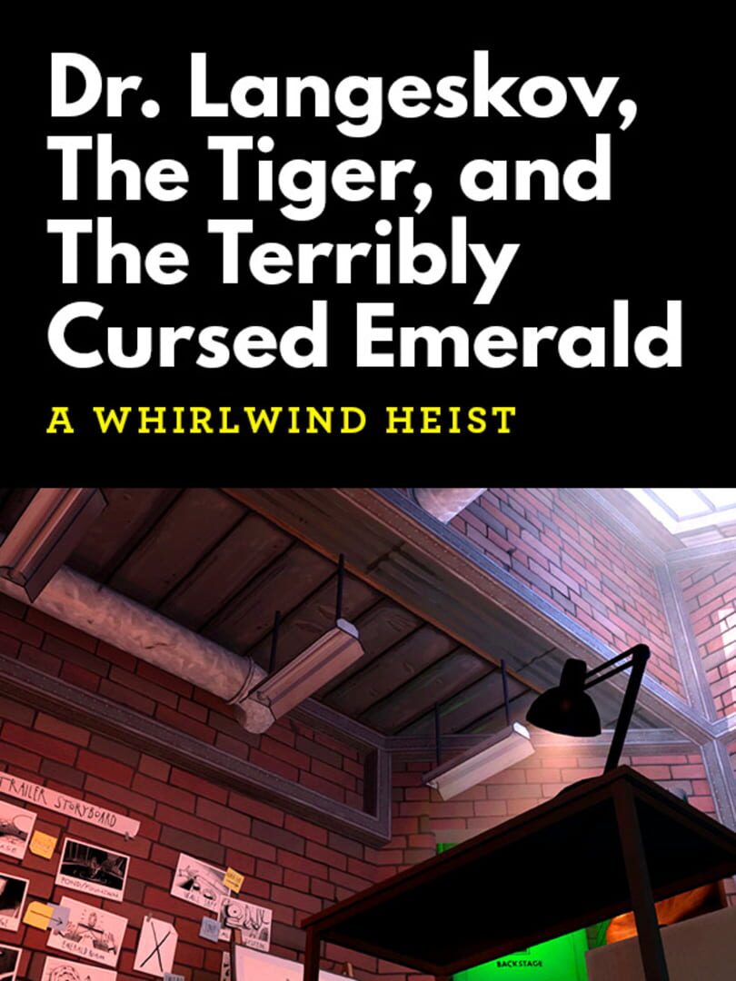 Dr. Langeskov, The Tiger, and The Terribly Cursed Emerald: A Whirlwind Heist カバー