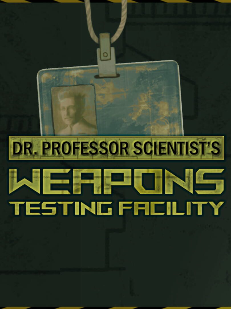 Capa de Dr. Professor Scientist's Weapons Testing Facility