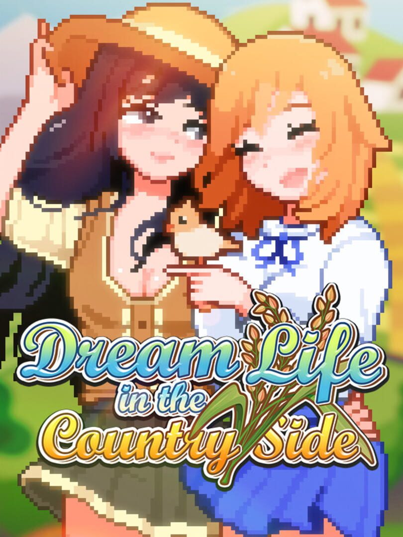 Couverture de Dream Life in the Country Side
