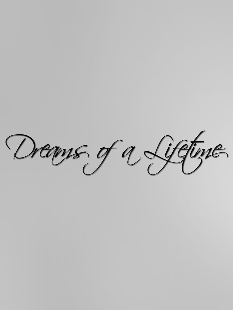 Dreams of a Lifetime Cover